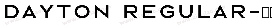 Dayton Regular字体转换